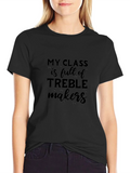 Funny Music Teacher T-Shirt: Treble Makers