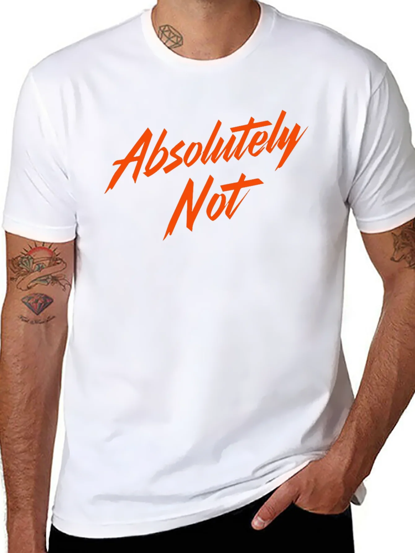 Absolutely Not! Graphic Tee - Bold Statement Shirt