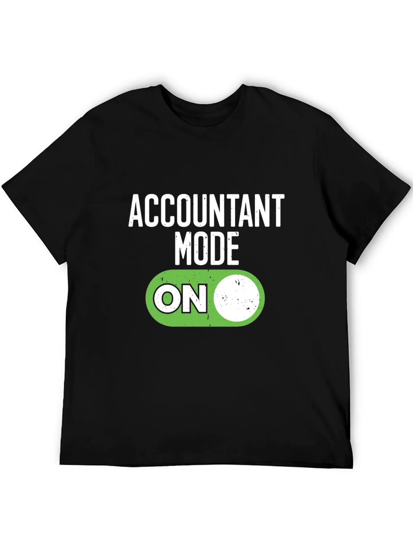 Accountant Mode On T-Shirt