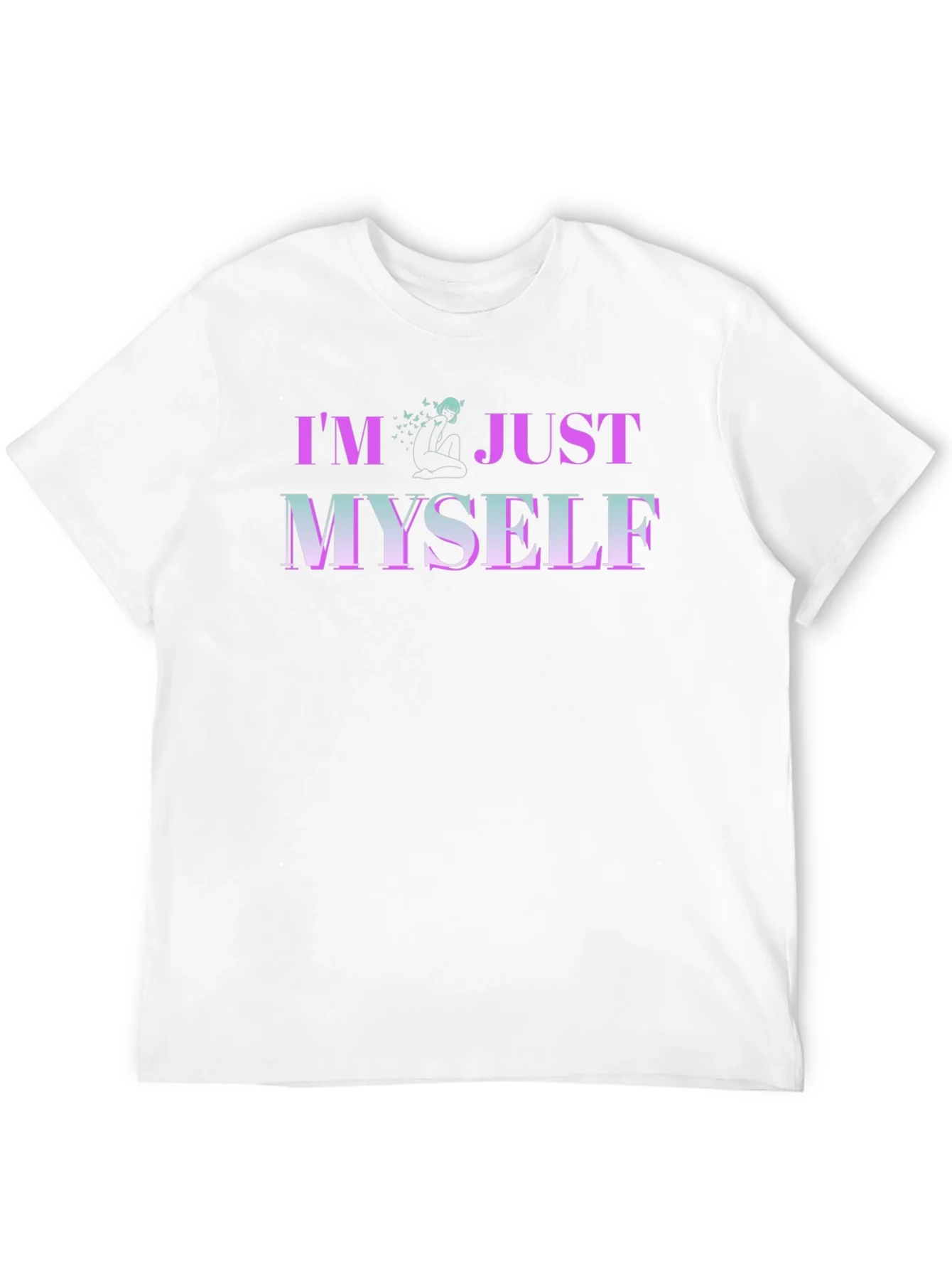 Im Just Myself Graphic T-Shirt - Trendy Casual Wear