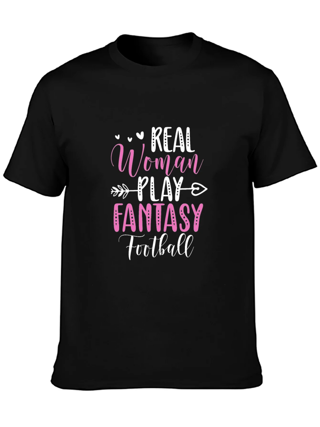 Real Woman Play Fantasy Football Graphic Tee