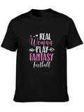 Real Woman Play Fantasy Football Graphic Tee