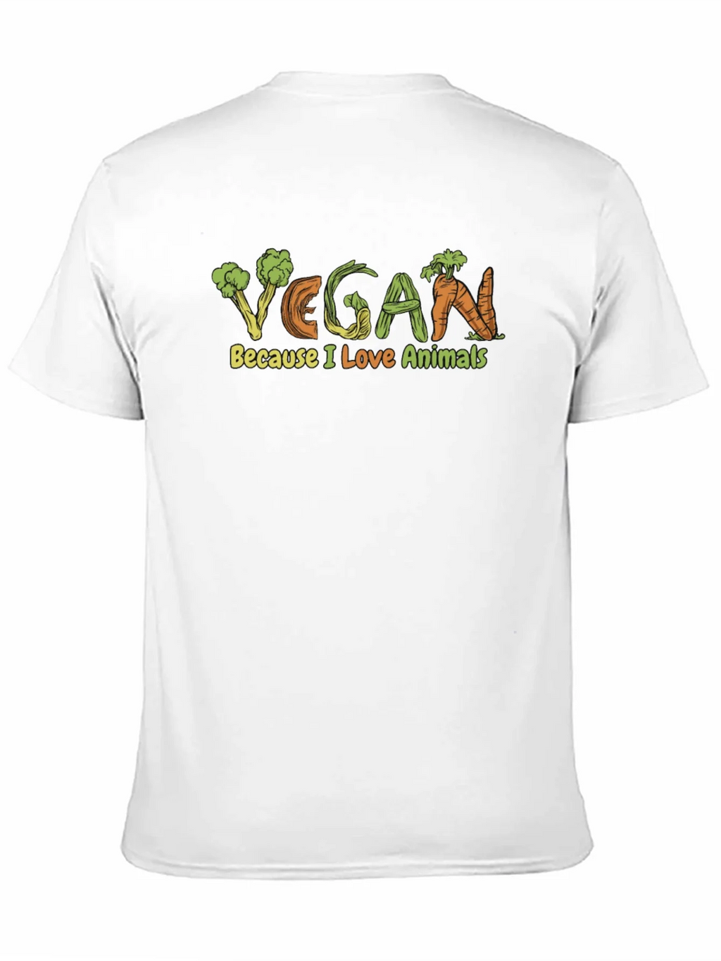 Vegan Because I Love Animals Graphic T-Shirt
