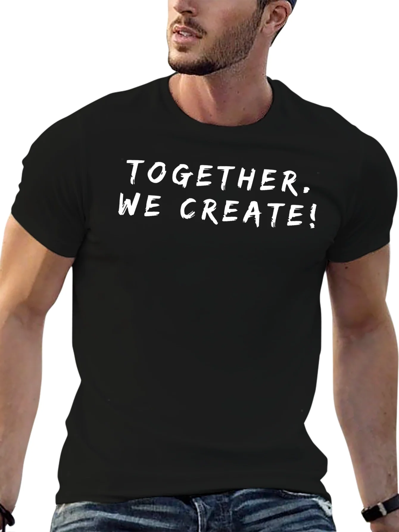 Together We Create! Graphic Black T-Shirt