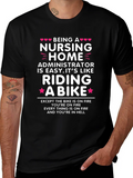 Nursing Home Administrator Riding a Bike T-Shirt