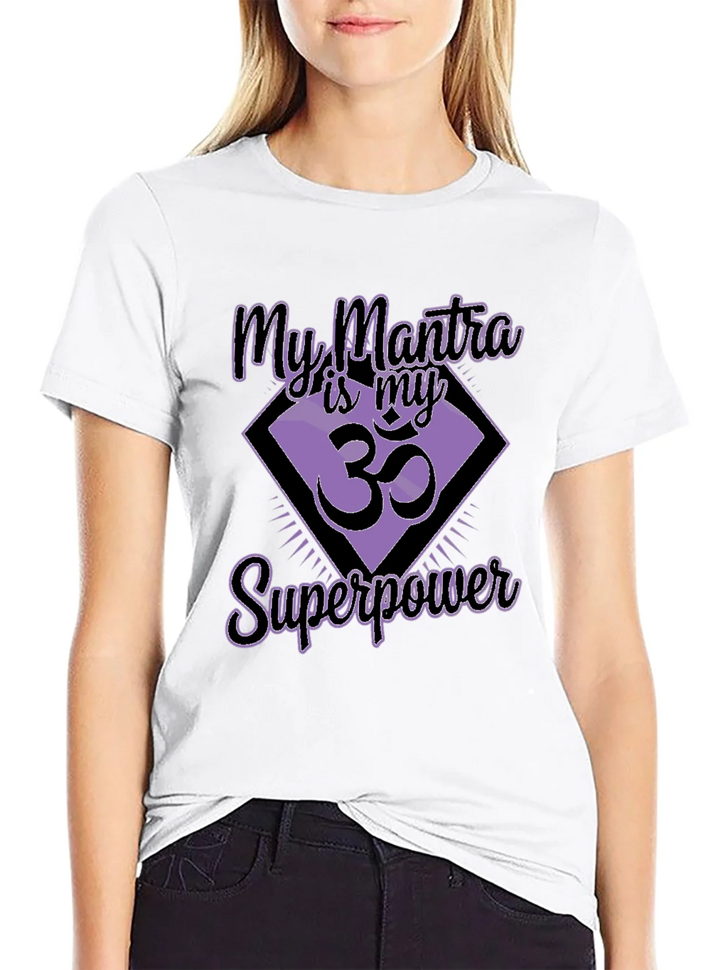 My Mantra is My Superpower Black T-Shirt