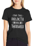 Pray Thee Holdeth Mine Tankard Graphic T-Shirt