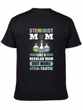 STEMinist Mom T-Shirt: Science Teacher Gift