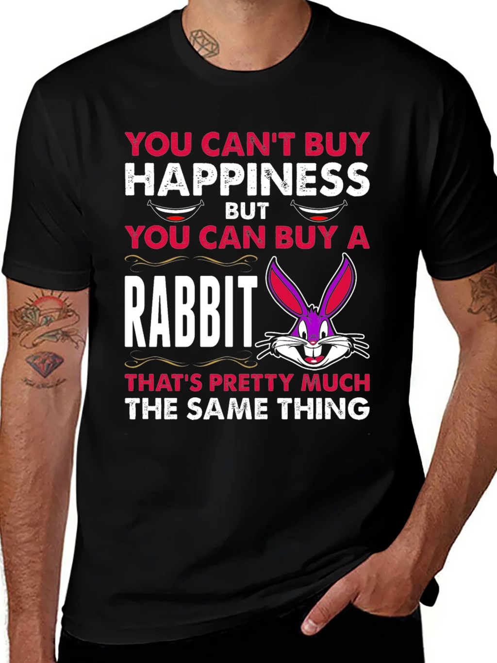 Funny Rabbit T-Shirt: Cant Buy Happiness