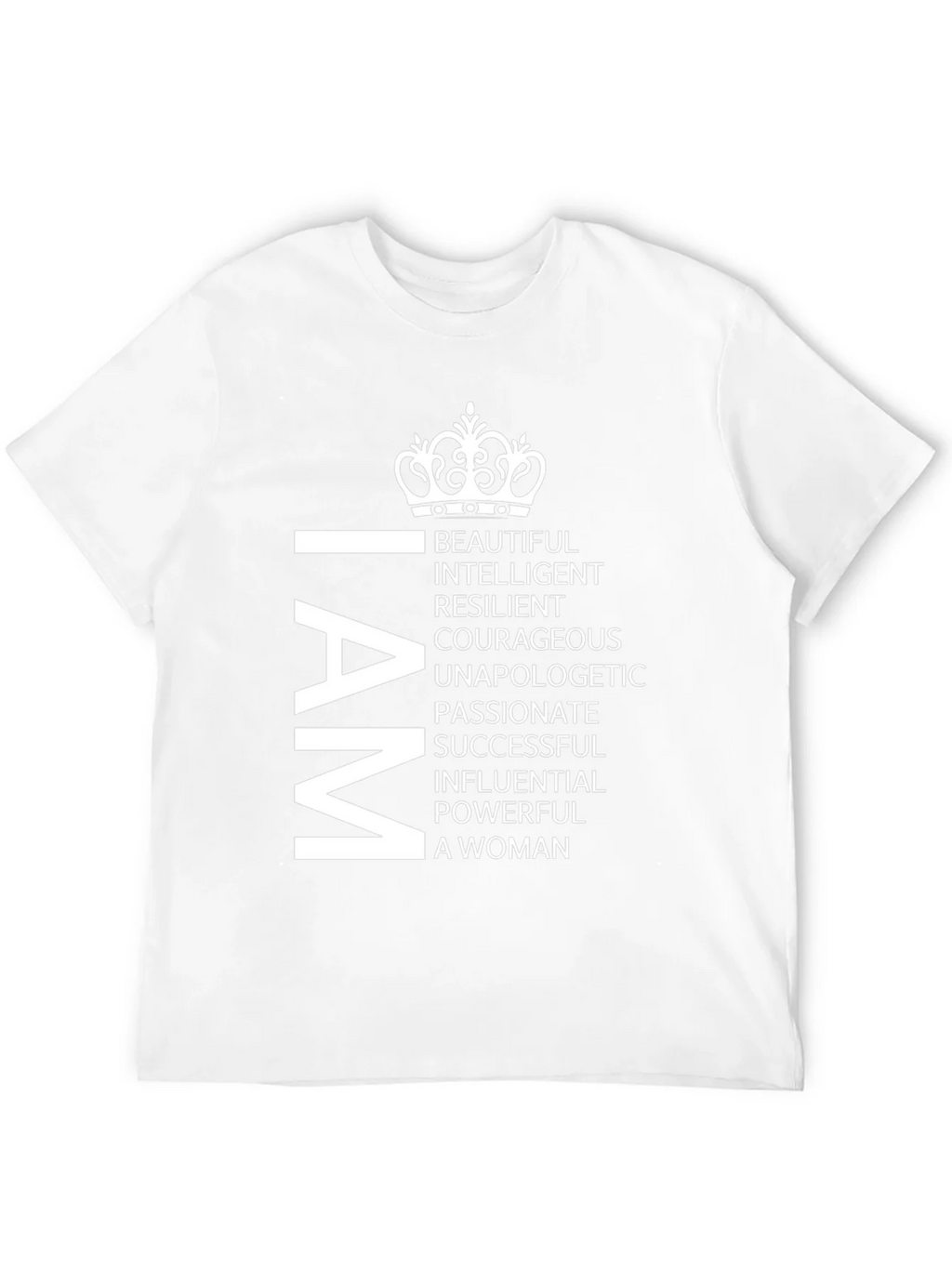 I AM Woman T-Shirt - Empowering Statement Tee