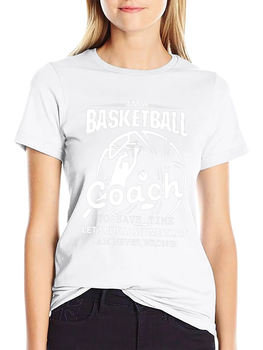 Basketball Coach T-Shirt - Funny Slogan Tee