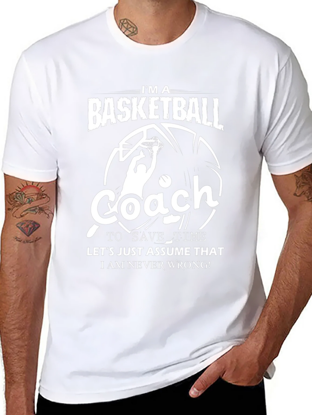Basketball Coach T-Shirt - Funny Slogan Tee