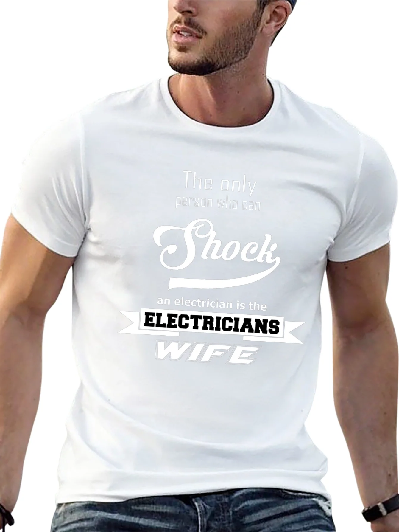 Electricians Wife T-Shirt - Shock Humor