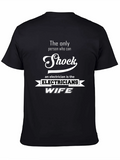 Electricians Wife T-Shirt - Shock Humor